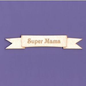 Tekturka Crafty Moly Napis G4 - Super Mama Wstążka